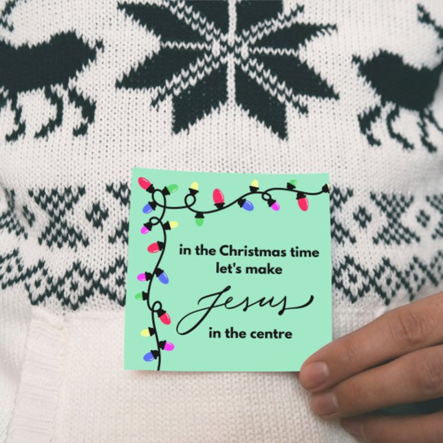 Christmas Card:  Let's make Jesus in the centre Holiday Card (Christmas Card - in the Christmas time let's make Jesus in the centre)