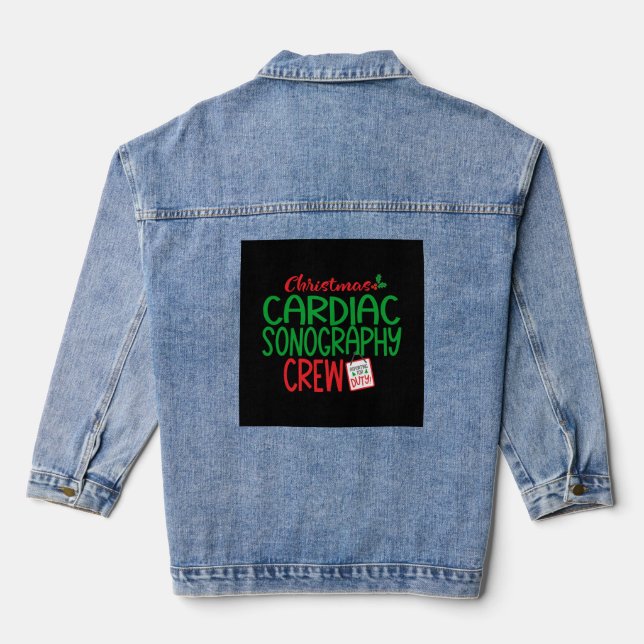 Christmas cardiac sonographer  denim jacket (Back)