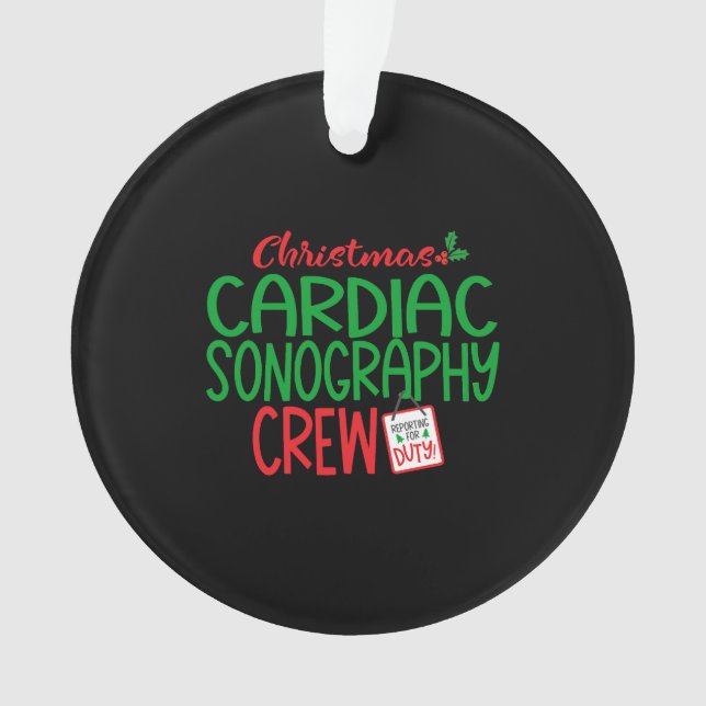 Christmas cardiac sonographer  ornament (Front)