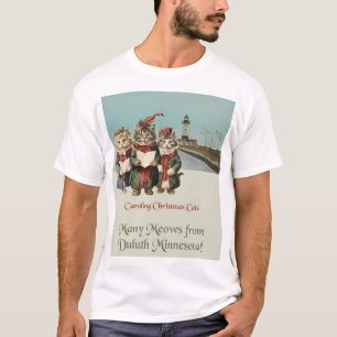 Christmas Caroling Cats Duluth Minnesota  T-Shirt