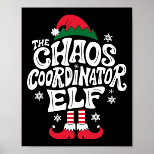Christmas Chaos Coordinator Elf Xmas Pajama Gift M Poster