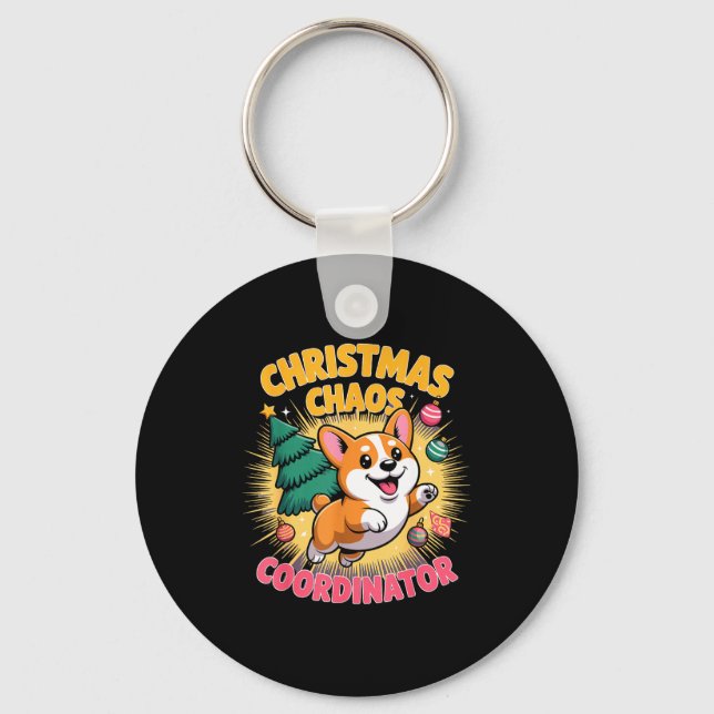 Christmas Chaos Coordinator Xmas Puppy Funny Corgi Keychain (Front)