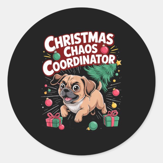 Christmas Chaos Coordinator Xmas Puppy Funny Puggl Classic Round Sticker (Front)