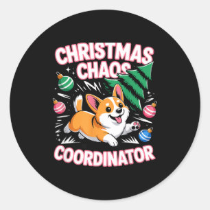 Christmas Chaos Coordinator Xmas Puppy Funny Welsh Classic Round Sticker