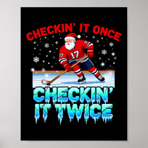Christmas Checking It Once Santa’s Favorite Hockey Poster