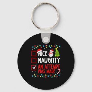 Christmas Checklist Naughty Nice An Attempt Was Ma Keychain