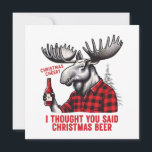 Christmas Cheer? I Thought You Said Christmas Beer Holiday Card<br><div class="desc">Funny "Christmas Cheer? I Thought You Said Christmas Beer" design depicts a moose wearing a buffalo plaid shirt,  holding a beer and a Christmas tree in the background.  This colorful and eye-catching xmas drinking design makes a nice Christmas gift for anyone who likes moose,  beer,  and funny Christmas images.</div>