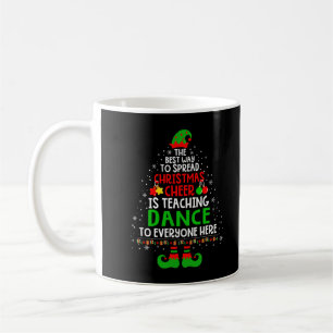 Christmas Cheer Is Teaching Dance Santa Elf Teache Coffee Mug