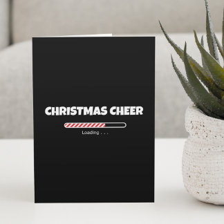Christmas Cheer Loading Holiday Card