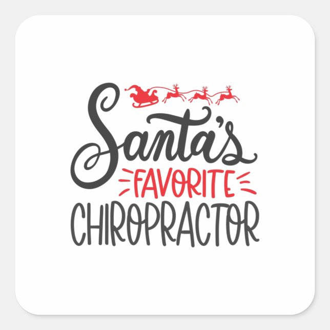 Christmas Chiropractor Santas Favourite Square Sticker (Front)