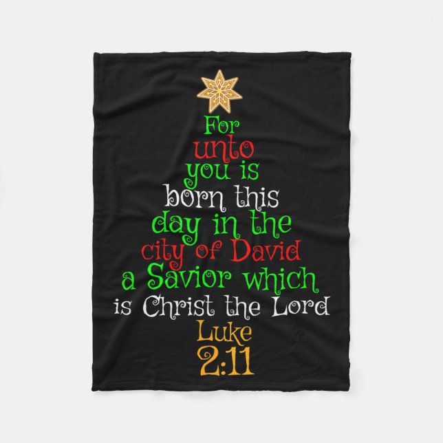 Christmas Christian Shirt Unto You Is Born A Savio Fleece Blanket (Front)