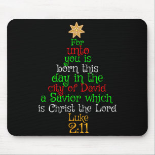 Christmas Christian Shirt Unto You Is Born A Savio Mouse Pad