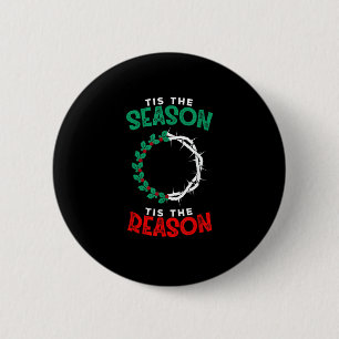 Christmas Christian - Tis The Season 2 Inch Round Button