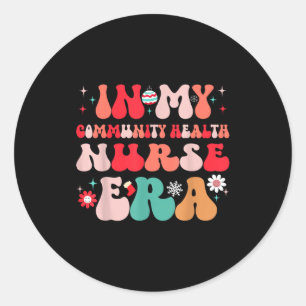Christmas Community Health Nurse Present For Funny Classic Round Sticker