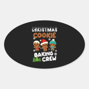 Christmas Cookie Baking Crew Christmas Funny Gift Oval Sticker