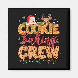 Christmas Cookie Baking Crew Cookie Crew Family Ch Magnet
