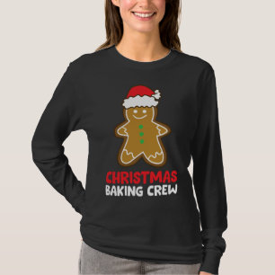 Christmas Cookie Baking Crew Funny Gingerbread Bak T-Shirt