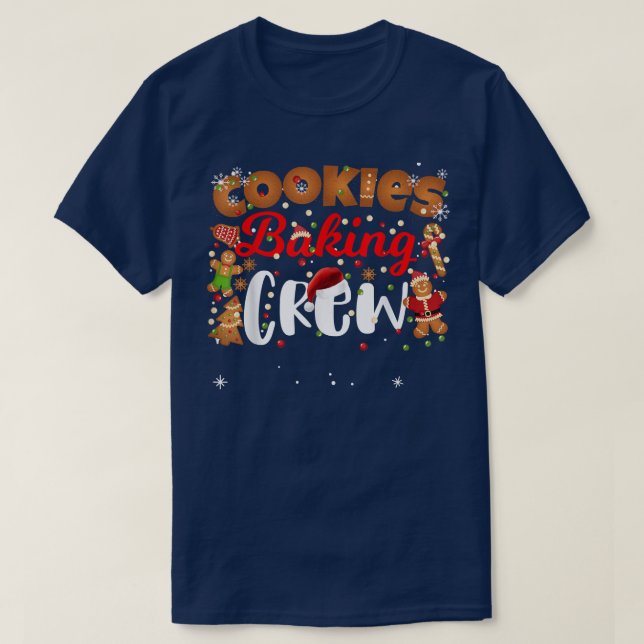 Christmas Cookie Baking Crew Funny Matching Family T-Shirt (Design Front)