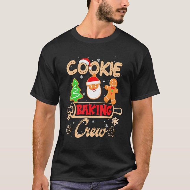 Christmas Cookie Baking Crew  Gingerbread Santa Xm T-Shirt (Front)