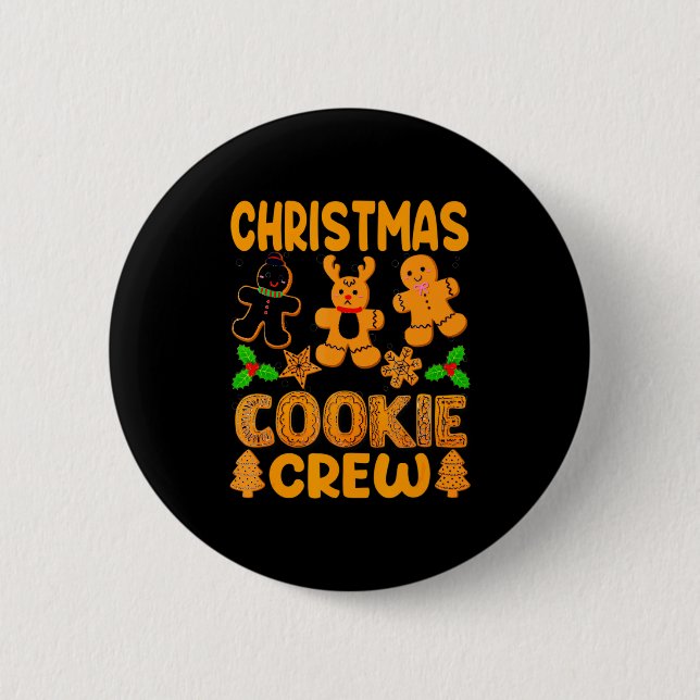 Christmas Cookie Crew Baking Team New Xmas Bakers  2 Inch Round Button (Front)