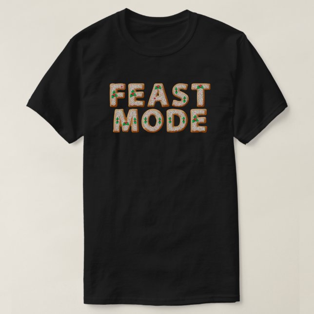 Christmas Cookie Feast Mode T-Shirt (Design Front)