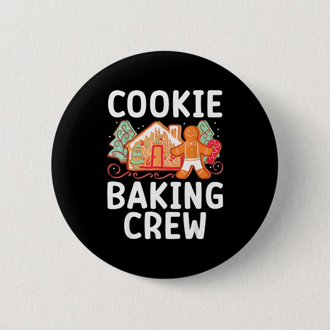Christmas Cookie Taster Cookie Baking Crew Gingerb 2 Inch Round Button (Front)