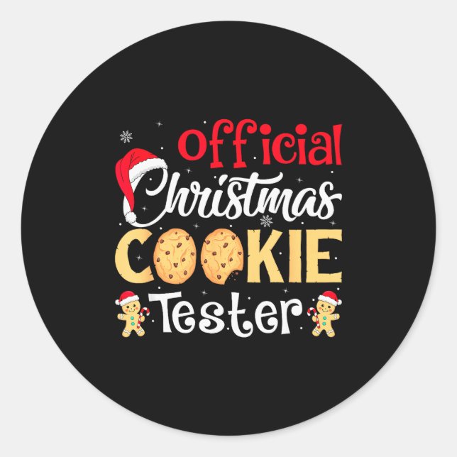Christmas Cookie Tester Funny Baking Crew Xmas  Classic Round Sticker (Front)