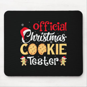Christmas Cookie Tester Funny Baking Crew Xmas  Mouse Pad