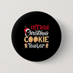 Christmas Cookie Tester Funny Baking Crew Xmas Pre 2 Inch Round Button