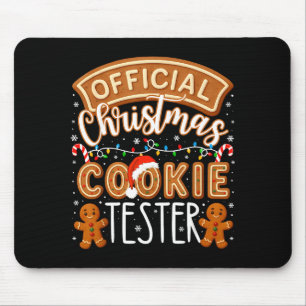 Christmas Cookie Tester Taster Funny Family Baking Mouse Pad