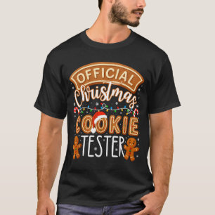 Christmas Cookie Tester Taster Funny Family Baking T-Shirt