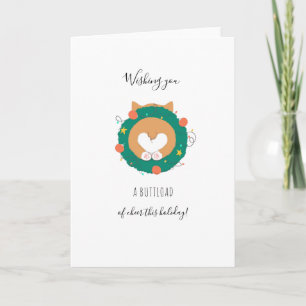 Christmas corgi butt-load of cheer this holiday card