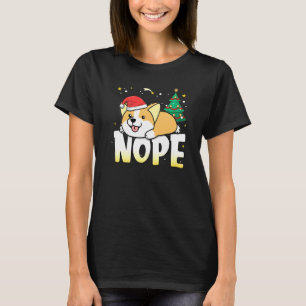 Christmas Corgi Cute Nope Lazy Dog Boys Girls Clot T-Shirt