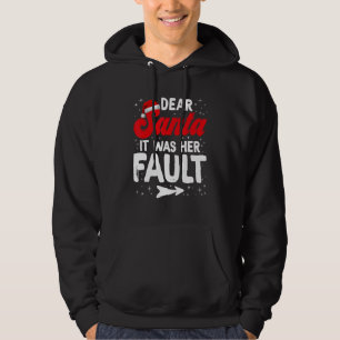 Christmas Couples Matching Dear Santa It Was Her F Hoodie