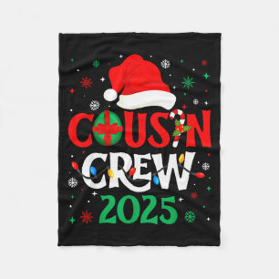 Christmas Cousin Crew 2025 Xmas Funny Matching Fam Fleece Blanket