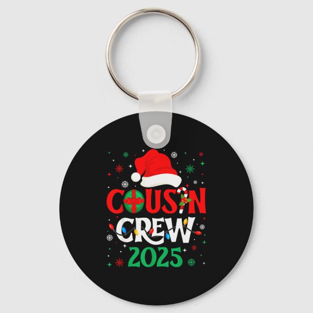 Christmas Cousin Crew 2025 Xmas Funny Matching Fam Keychain (Front)