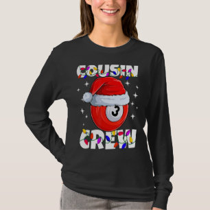 Christmas Cousin Crew 3 Ball Billiard Pyjamas Fami T-Shirt
