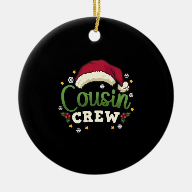 Christmas Cousin Crew Ceramic Ornament (Front)