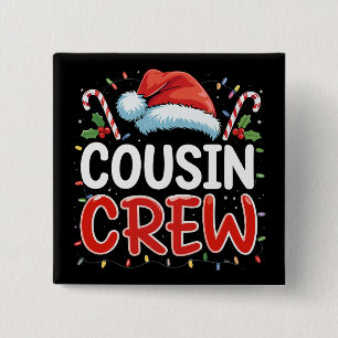 Christmas Cousin Crew Santa Hat 2 Inch Square Button