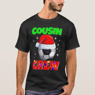 Christmas Cousin Crew Soccer Ball Pajamas Family X T-Shirt