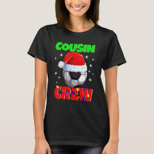 Christmas Cousin Crew Soccer Ball Pajamas Family X T-Shirt