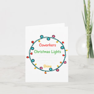 Christmas Coworkers Are Like Christmas Lights Funn Card