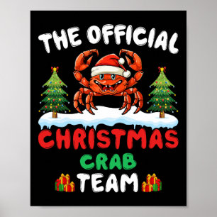Christmas Crab Team - Crab Wearing Santa Hat Xmas  Poster