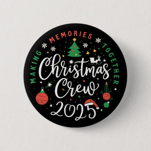 Christmas Crew 2025 Family Matching Christmas  2 Inch Round Button