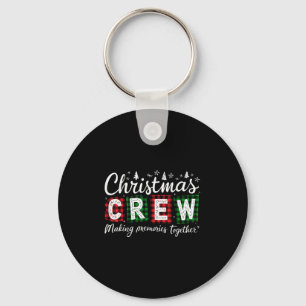 Christmas Crew 2025 Making Memories Together Famil Keychain