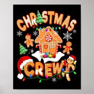 Christmas Crew Cookie House Gingerbread Family Xma Poster