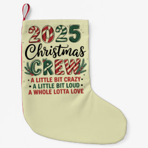 Christmas Crew Family Christmas 2025 Matching Suad Small Christmas Stocking