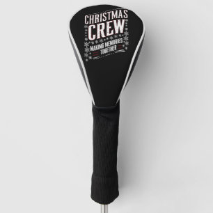 Christmas Crew Family Matching Xmas Squad Golf Head Cover