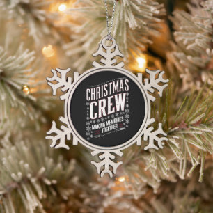 Christmas Crew Family Matching Xmas Squad Snowflake Pewter Christmas Ornament