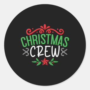 Christmas Crew Family T Shirt  Classic Round Sticker